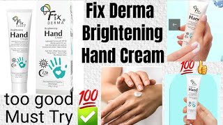 Fix Derma Brightening Hand Cream  Best Hand Cream Under 250  Fix Derma [upl. by Rizzi323]