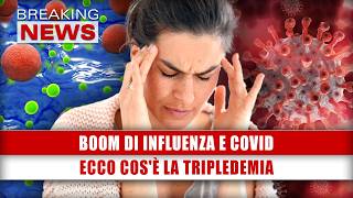 Boom Di Influenza E Covid Ecco Cosè La Tripledemia [upl. by Guzel]