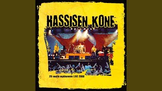 Hassisen Kone Live [upl. by Lyrehc342]