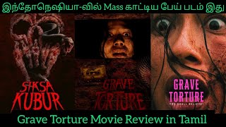 Grave Torture ReviewGrave Torture Movie Review TamilGrave Torture Movie 2024Grave Torture Trailer [upl. by Yelwar]