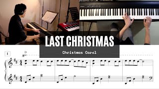 Last Christmas  Soft Piano Version with Transcribed Sheet Music Tutorial Christmas Carol [upl. by Neelyad331]