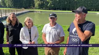 JO 2024  Les organisateurs ont testé léquitation au château de Versailles [upl. by Maryn]