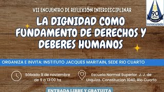 La dignidad como fundamento de Derechos y Deberes Humanos [upl. by Nylkcaj]