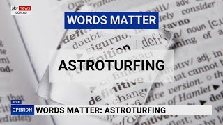 Words Matter with Kel Richards The meaning behind astroturfing [upl. by Laohcin]