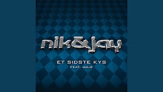 Et Sidste Kys feat Julie [upl. by Gross]