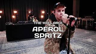 The Kid LAROI  APEROL SPRITZ Lyrics Final Remaster Unreleased [upl. by Brenda]