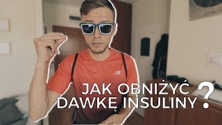 jak obniżyć dawkę INSULINY cukrzyca [upl. by Armington]