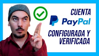 ✅ Cómo Crear una cuenta PAYPAL 2024 Bien Configurada y Verificada 👌 [upl. by Mossberg334]