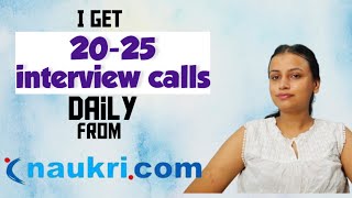 How to get interview calls from NAUKARI COM  get 2025 calls daily  fresher experienced [upl. by Crean]