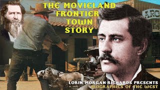 Lorin MorganRichards Presents Biographies of the West The Movieland Frontier Town Story [upl. by Elayne]