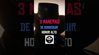 Honor Alto al Máximo rdr2 reddeadredemption2 gaming [upl. by Aizitel]