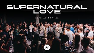 Supernatural Love  Show Me Your Glory  Live At Chapel  Planetshakers Official Music Video [upl. by Anilef]