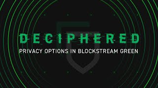 Privacy Options in Blockstream Green [upl. by Vail]