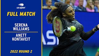 Serena Williams vs Anett Kontaveit Full Match  2022 US Open Round 2 [upl. by Ettena]