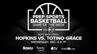 REPLAY Prep Boys Basketball Game of the Week  Dec 4 Hopkins vs TotinoGrace [upl. by Earesed367]