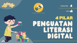 4 Pilar Penguatan Literasi Digital [upl. by Calore]