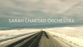 Sarah Chaksad Orchestra [upl. by Nielson779]