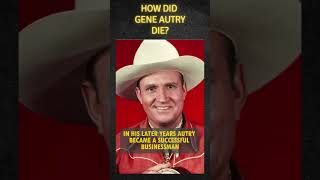 How did Gene Autry die western history historicalmovie westernmovie movie cinemahistory [upl. by Schilit630]