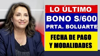 BONO S600 SOLES FECHA ESTIMADA Y REQUISITOS PARA COBRAR ESTE SUBSIDIO DEL GOBIERNO IMPORTANTE [upl. by Acirfa]