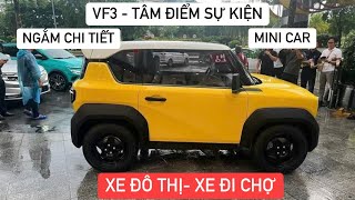 VINFAST VF3 Ngắm chi tiết VF3 tại sự kiện Vì tương lai Xanh Nếu với mức giá dưới 300tr thì OKE [upl. by Nolyaj]