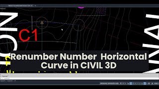 Renumber Horizontal Curve in Civil 3D [upl. by Dnalsor338]