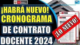 HABRÁ NUEVO CRONOGRAMA DE CONTRATO DOCENTE 2024 [upl. by Nessim]