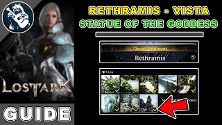 Statue of The Goddess Vista Location in Lost Ark  Rethramis Locations Guide [upl. by Shannon6]