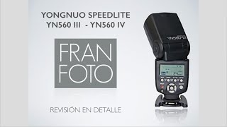 Francisco Foto Yongnuo YN560 III  YN 560 IV Speedlite Análisis a fondo en español [upl. by Slack]