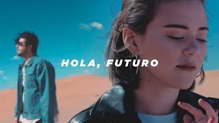 Hola Futuro — Un Corazón Videoclip Oficial [upl. by Gabel]