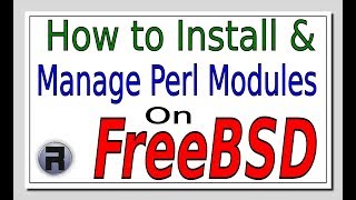 FreeBSD How To Install amp Manage Perl Modules on FreeBSD [upl. by Nicholle]