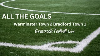 All the Goals Warminster Town 2 Bradford Town 1 [upl. by Assenev]