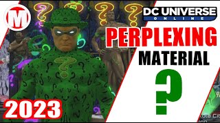 DCUO Perplexing Material [upl. by Doersten818]