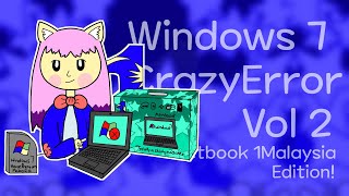 720p60 Windows 7 Crazy Error Vol 2  Netbook 1 Malaysia Crazy Error [upl. by Eliathan]