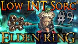 Elden Ring Low INT Sorcerer Walkthrough Part 9 [upl. by Yanehc611]