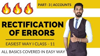 Rectification of errors  Class 11  Part 3  Most important [upl. by Suryt]