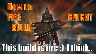 Fire Knight Build and Queelign Questline Elden Ring [upl. by Cobb]