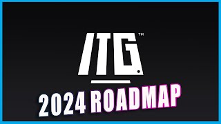 ITGs 2024 Roadmap whats Changing It All Starts Monday [upl. by Alleoj]