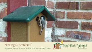 Nesting SuperBlend  Wild Birds Unlimited [upl. by Ayahs412]