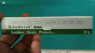 Siloderm Cream  Dimethicone Zinc Oxide Calamine amp Cetrimide Cream Uses  Siloderm Cream Uses Dosage [upl. by Akla399]