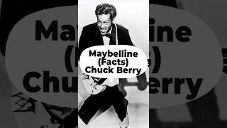 Chuck Berry  Maybellene facts  First Hit Song [upl. by Ahtram885]