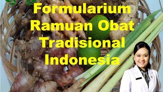 Formularium Ramuan Obat Tradisional Indonesia FROTI [upl. by Eolande906]