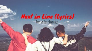 Next in Line Lyrics by AfterImage [upl. by Andaira]