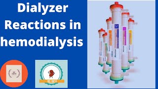 Dialyzer reactionsDialyzer reaction in hemodialysiscomplications of hemodialysisdialysis reaction [upl. by Nilad]