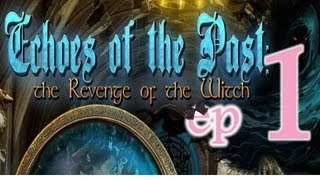 Echoes of the Past 4 The Revenge of the Witch  Ep1  wWardfire [upl. by Gautious354]