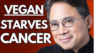 7 Vegan Foods That Starve Cancer and Heal Your Gut Dr William Li [upl. by Ariak]