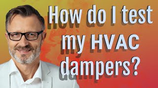 How do I test my HVAC dampers [upl. by Elkcim]