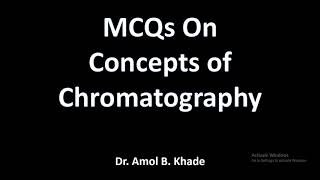 MCQs On Concepts of chromatography Set 1 [upl. by Zedekiah68]