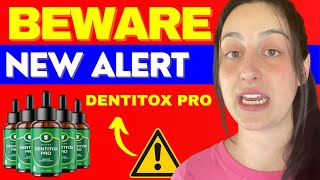 DENTITOX PRO ⛔️BEWARE OF THE SCAM⛔️ DENTITOX PRO REVIEW DOES DENTITOX PRO WORK WHERE TO BUY [upl. by Jenne650]