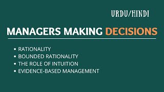 MANAGERS MAKING DECISIONS MANAGERS AS A DECISION MAKERS  MANAGEMENT [upl. by Dnivra410]