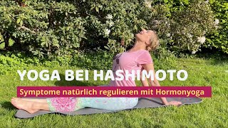 Yoga bei HashimotoThyreoiditis  Nebennieren und Schilddrüse stärken Immunsystem aktivieren [upl. by Py]